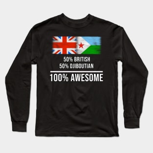 50% British 50% Djiboutian 100% Awesome - Gift for Djiboutian Heritage From Djibouti Long Sleeve T-Shirt